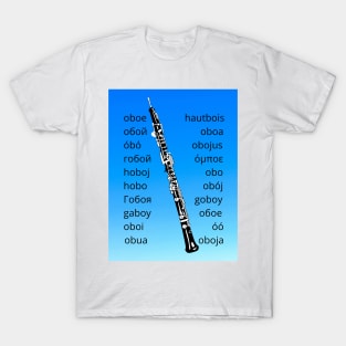 Oboe in many Languages blue T-Shirt